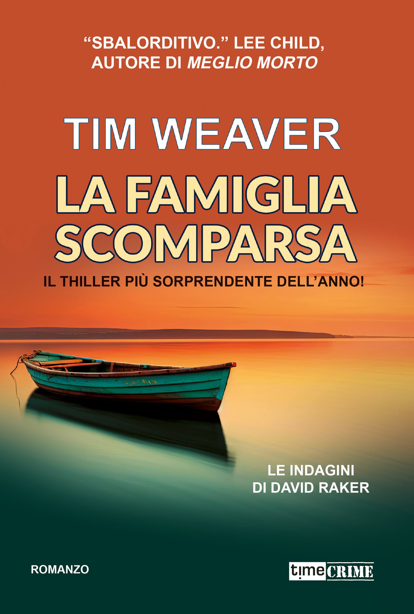 La famiglia scomparsa (Le indagini di David Raker #13)